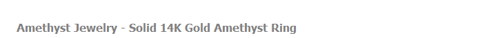 Amethyst Jewelry - Solid 14K Gold Amethyst Ring