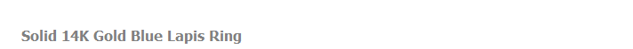 Solid 14K Gold Blue Lapis Ring