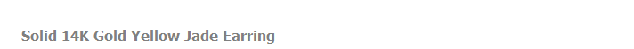 Solid 14K Gold Yellow Jade Earring