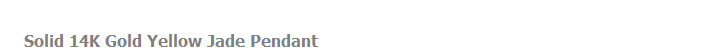 Solid 14K Gold Yellow Jade Pendant