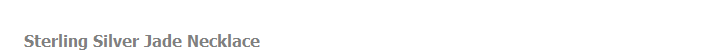 Sterling Silver Jade Necklace